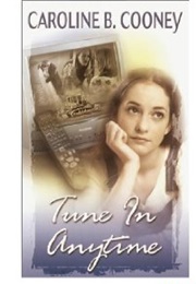 Tune in Anytime (Caroline B. Cooney)