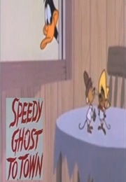 Speedy Ghost to Town (1967)