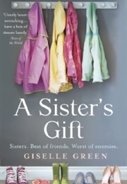 A Sister's Gift (Giselle Green)