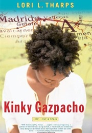 Kinky Gazpacho (Lori L. Tharps)