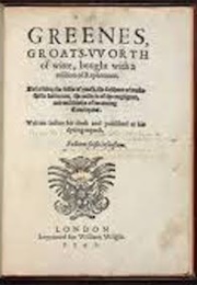 A Groatsworth of Wit, Bought With a Million of Repentence (Robert Greene)