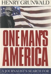 One Man's America (Henry Grunwald)