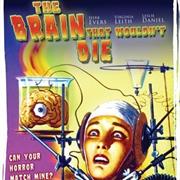 513 - The Brain That Wouldn&#39;t Die