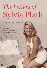 Letters of Sylvia Plath Volume I: 1940-1956 (Sylvia Plath)