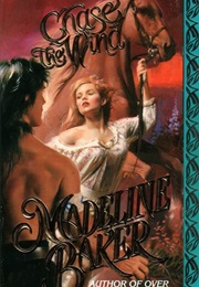 Chase the Wind (Madeline Baker)