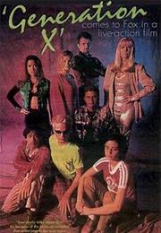 Generation X (1996 TV Movie)