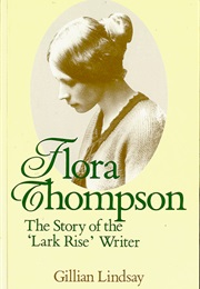 Flora Thompson (Gillian Lindsay)