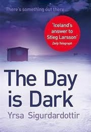 The Day Is Dark (Yrsa Sigurdardottir)