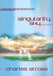Singularity Sky (Charles Stross)