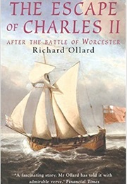 The Escape of Charles II (Richard Ollard)