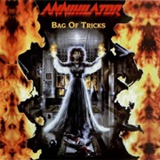 Bag of Tricks - Annihilator