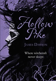 Hollow Pike (James Dawson)