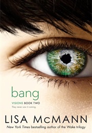 Bang (Lisa McMann)