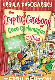 The Quivering Quavers (Ursula Dubosarsky)