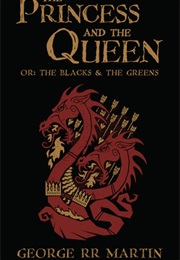The Princess and the Queen (George R.R. Martin)