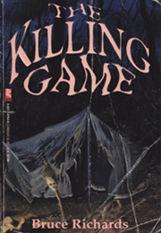 The Killing Game (Bruce Richards)