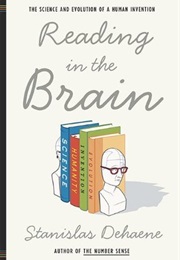 Reading in the Brain (Stanislas Dehaene)