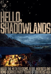 Hello, Shadowlands (Patrick Winn)