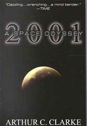 2001: A Space Odyssey (Arthur C. Clarke)