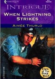 When Lightning Strikes (Aimee Thurlo)