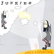 Junkies – Váll-Lógatás (2004)