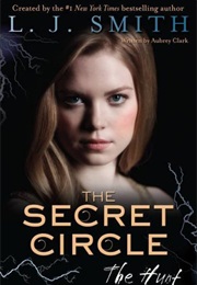 The Secret Circle, the Hunt (L.J.Smith)