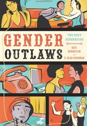 Gender Outlaws (Kate Bornstein)