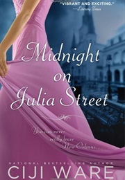 Midnight on Julia Street (Ciji Ware)