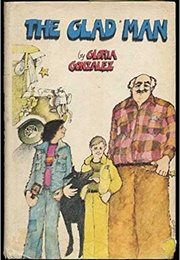 The Glad Man (Gloria Gonzales)