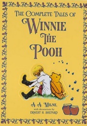 The Complete Tales of Winnie the Pooh (A. A. Milne)