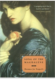 Song of the Magdalene (Donna Jo Napoli)