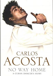 No Way Home (Carlos Acosta)