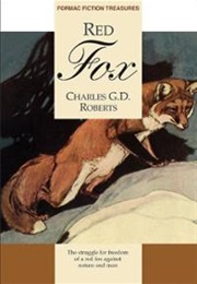 Red Fox (Charles G.D. Roberts)