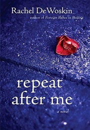 Repeat After Me (Rachel Dewoksin)