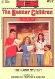 The Radio Mystery (Gertrude Chandler Warner)