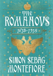 The Romanovs (Simon Sebag Montefiore)