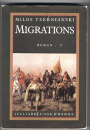 Migrations (Milos Tsernianski)