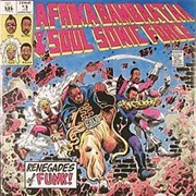 Afrika Bambaataa & Soul Sonic Force - Renegades of Funk (1983)