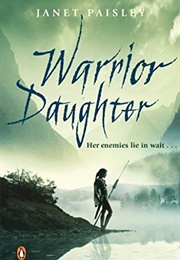 Warrior Daughter (Janet Paisley)
