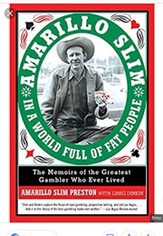 In a World Full of Fat People (Amarillo Slim)