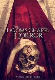 Dooms Chapel Horror (2016)