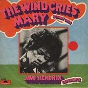 The Wind Cries Mary - The Jimi Hendrix Experience