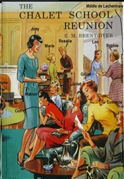 The Chalet School Reunion (Elinor M. Brent-Dyer)