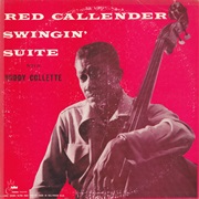 Red Callender With Buddy Collette ‎– Swingin' Suite