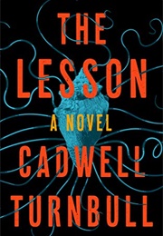 The Lesson (Cadwell Turnbull)