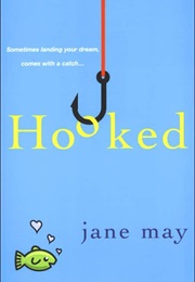 Hooked (Jane May)