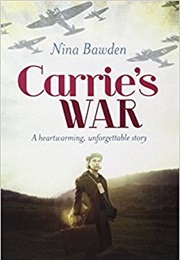 Carrie&#39;s War (Nina Bawden)