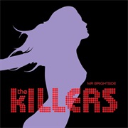 Mr. Brightside - The Killers