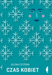 Czas Kobiet (Jelena Czyżowa)