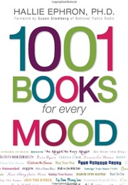 1001 Books for Every Mood (Hallie Ephron)